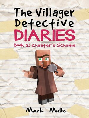 cover image of The Villager Detective Diaries  Book 2